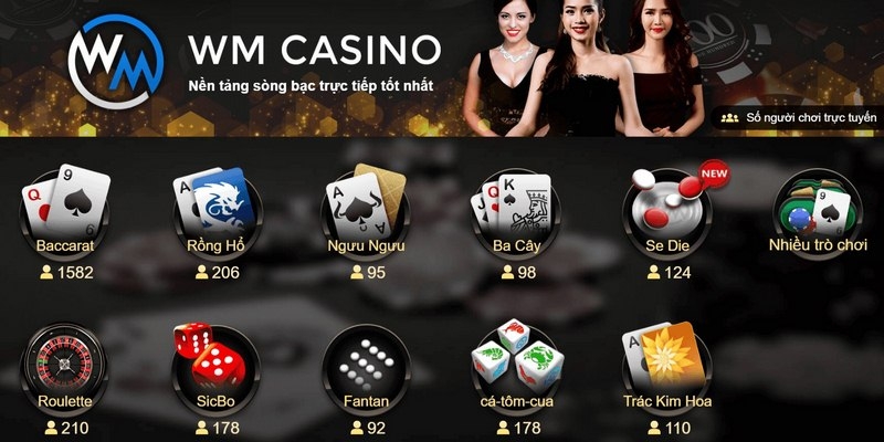 Tựa game nổi bật tại Sảnh WM Casino